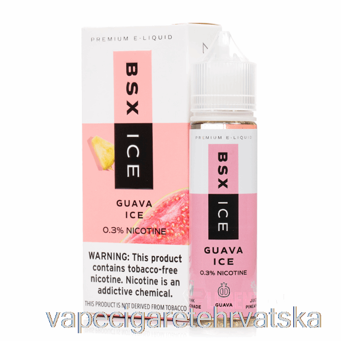 Vape Hrvatska Guava Ice - Bsx Ice - 60ml 3mg